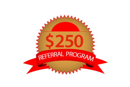 $250 Refer a Friend Bonus