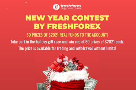 FreshForex | 50 Prizes of $2021 real funds to the account