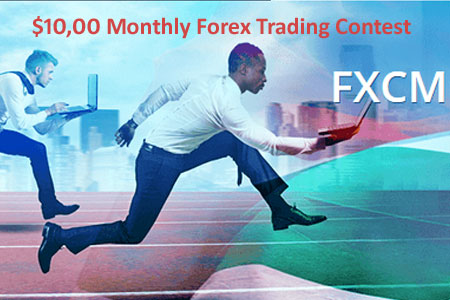 FXCM | $10,00 Monthly Forex Trading Contest